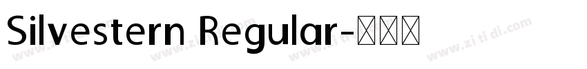 Silvestern Regular字体转换